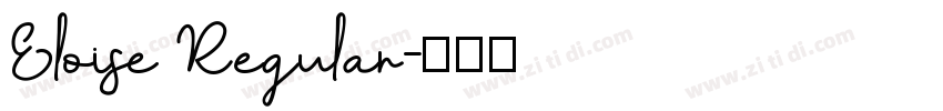 Eloise Regular字体转换
